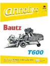 Bautz Mähdrescher T600 Bedienungsanleitung - annoligno 466